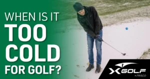 Golfer bundled in winter clothing putting on a snowy course with the text “When Is It Too Cold for Golf?” and the X-Golf Frisco logo.