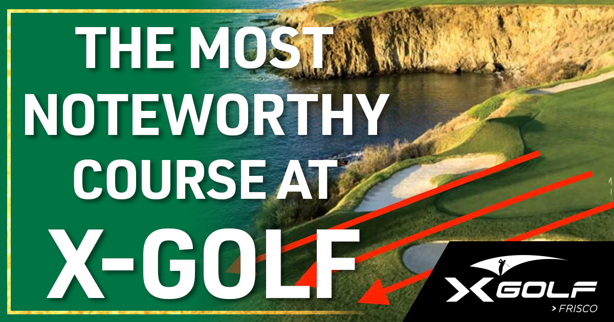 Aerial view of a scenic coastal golf course with dramatic cliffs, ocean water, lush green fairways, and sand bunkers, with red diagonal arrows overlaid; text reads 'The Most Noteworthy Course at X-Golf' with the X Golf Frisco logo