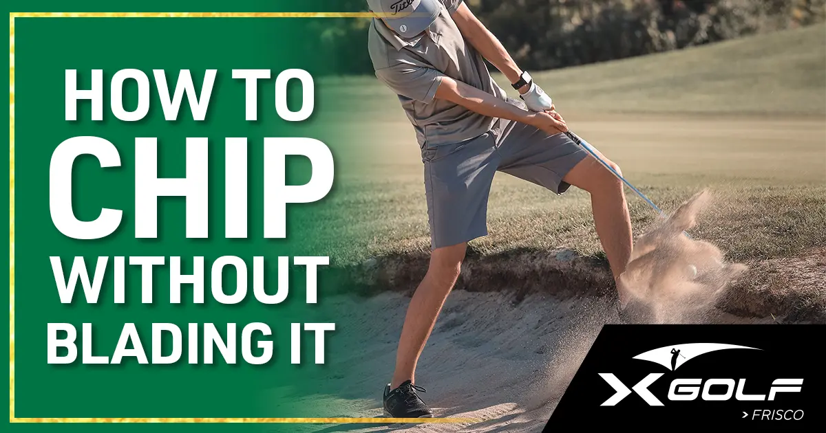 Golfer practicing a clean chip shot to avoid blading the ball at X-Golf Frisco