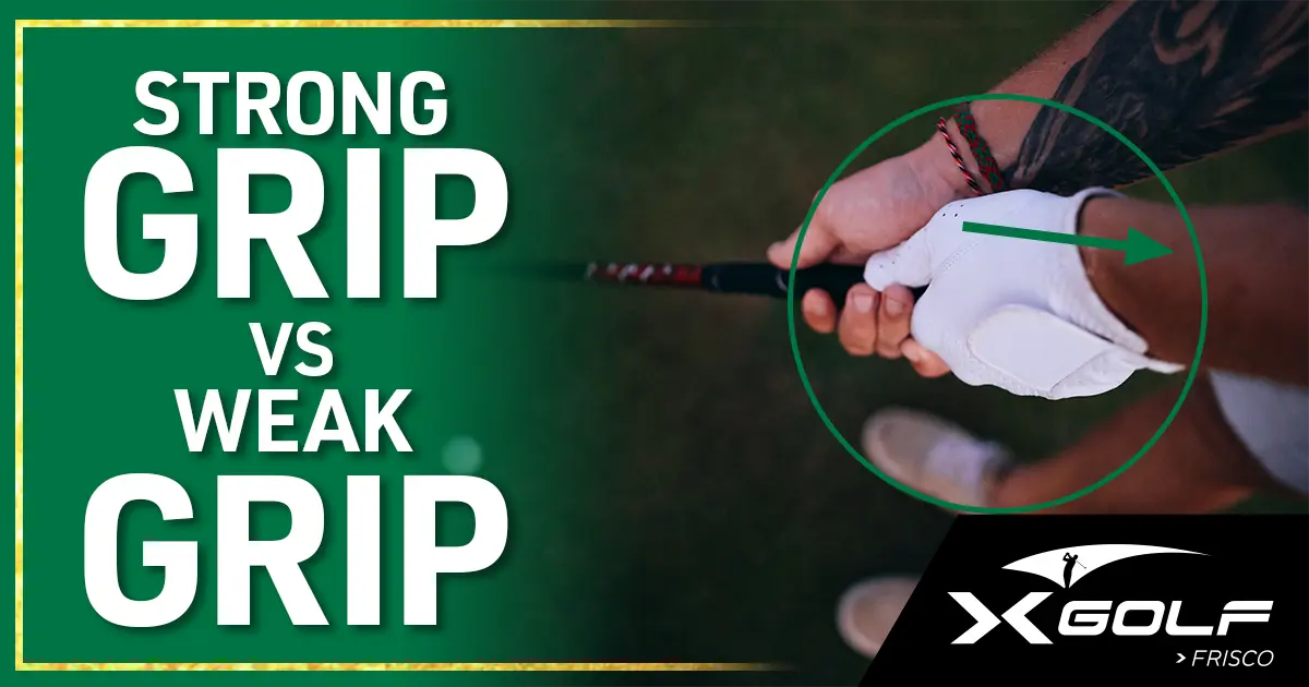 Golfer demonstrating a strong versus weak golf grip on a club at X-Golf Frisco